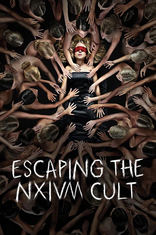 逃離NXIVM邪教:一位母親為拯救女兒而戰(2019)海報