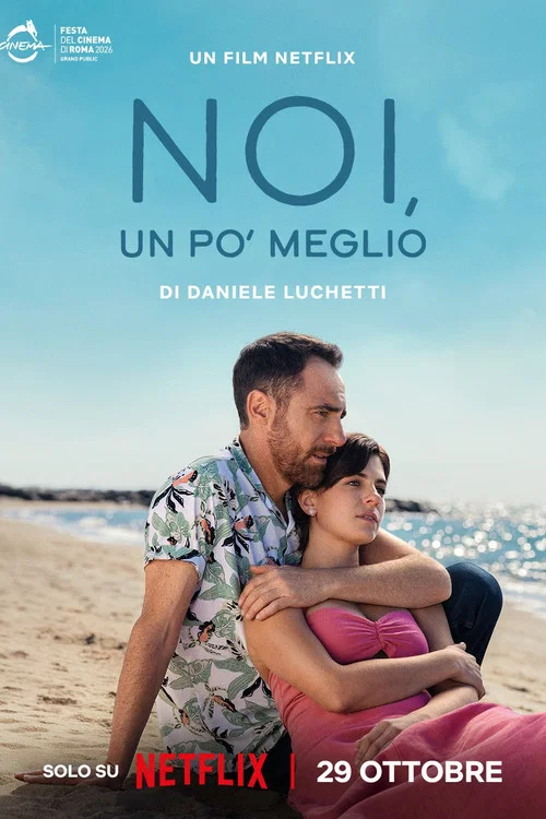 我们好一点 Noi un pò meglio(2026)海报