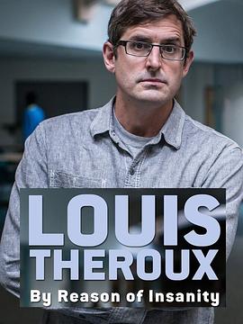 LouisTheroux以精神病为名的犯罪(2015)海报