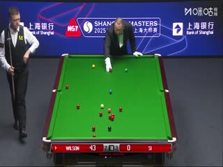 2025斯诺克上海大师赛第二轮 凯伦·威尔逊6-5斯佳辉(秦正) 20250729海报