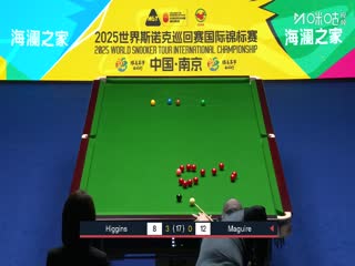 2025斯諾克國際錦標賽半決賽第一階段 約翰·希金斯6-2斯蒂芬·馬奎爾 20251108海報