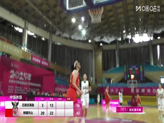 全国女子篮球锦标赛 石家庄英励VS新疆天山 20251013海报
